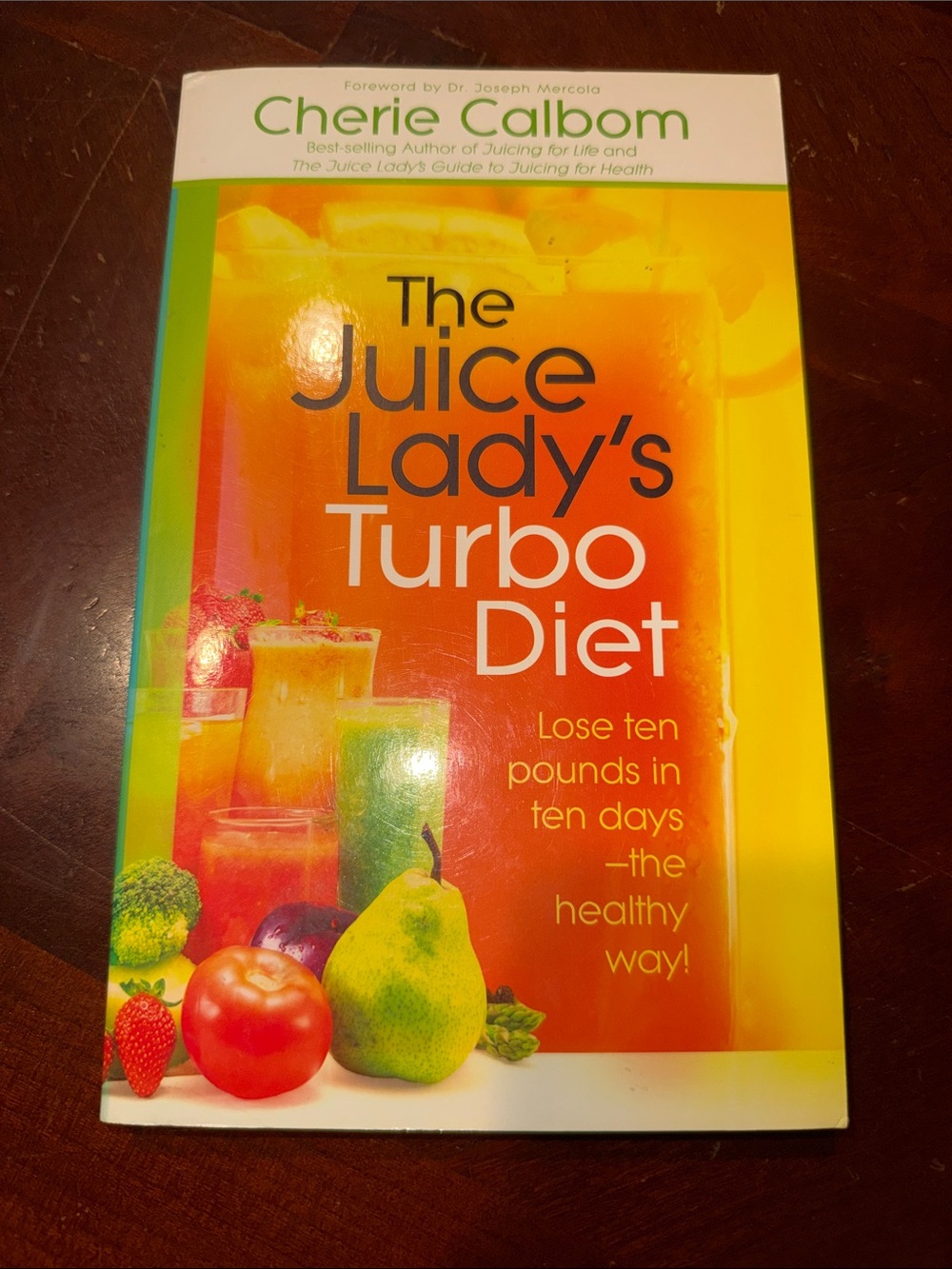 The Juice Lady's Turbo Diet Book